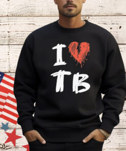 Tragedy Boiz I love TB Shirt