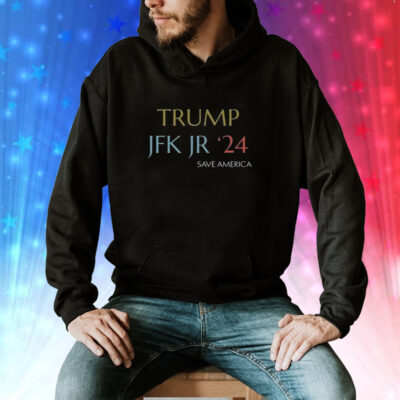 Trump Jfk Jr 24 Save America T-Shirts