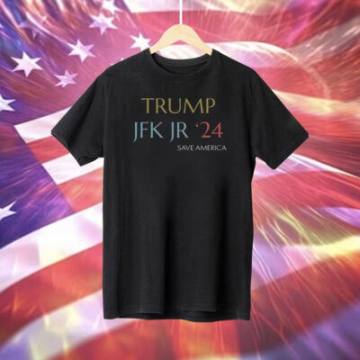 Trump Jfk Jr 24 Save America T-Shirt