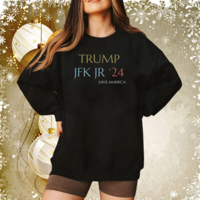 Trump Jfk Jr 24 Save America Tee Shirt