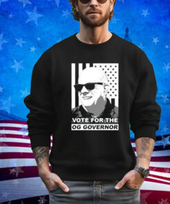 Vote for the OG Governor Shirt