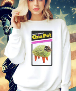 Watch it grow Chia Pet Shirt