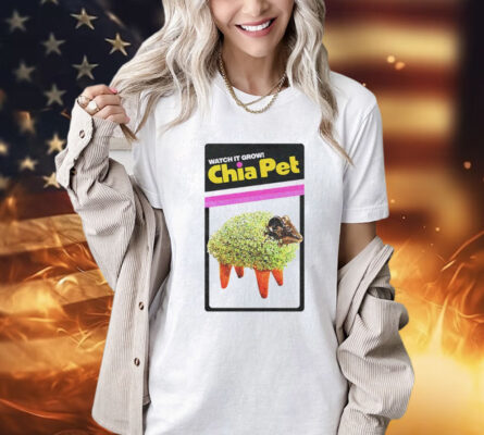 Watch it grow Chia Pet Shirt