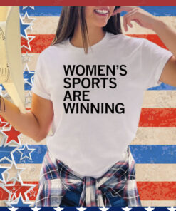 Women’s sports are winning T-Shirt