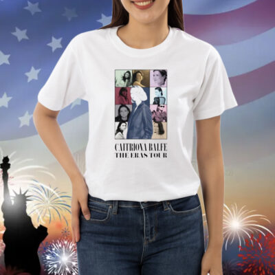 Caitriona Balfe the eras tour Shirt