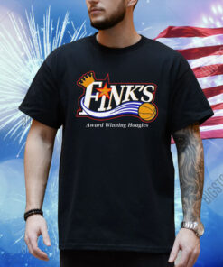 Fink’s award winning hoagies Shirt