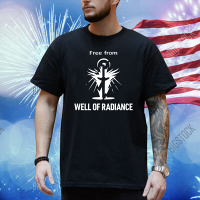 Free from well of radiance Shirt