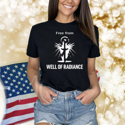 Free from well of radiance Shirt