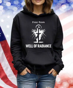 Free from well of radiance Shirt