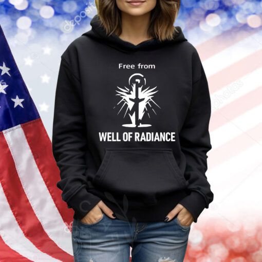 Free from well of radiance Shirt