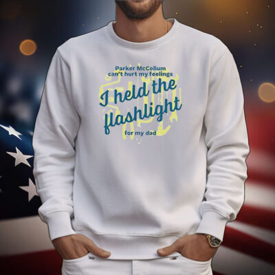 I Held the Flashlight for My Dad T-Shirt
