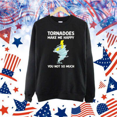James Spann tornadoes make me happy you not so much Shirt