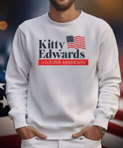 Kitty Edwards Louder Americana T-Shirt