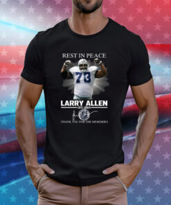 Larry Allen Rest In Peace Thank You For The Memories T-Shirt