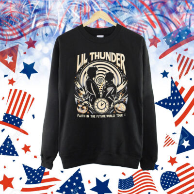 Lil Thunder faith in the future world tour Shirt