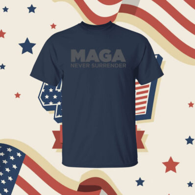 MAGA Never Surrender Black T-Shirt