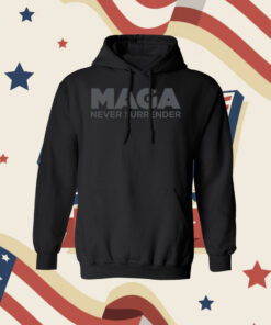 MAGA Never Surrender Black Tee Shirt