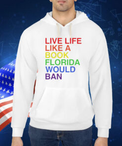 Matt Corridoni wearing pride live like a book florida would ban Shirt
