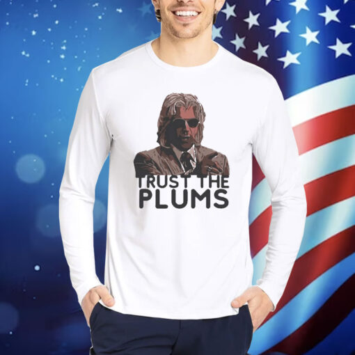 Official Trust The Plums Paint Shirt