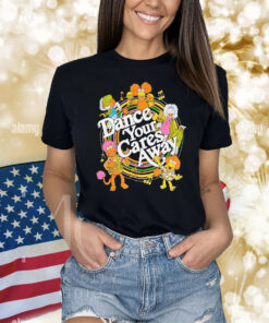 Muppets dance your cares away Shirt