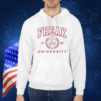 Official Funny Freak University Est 1869 Shirt