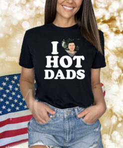 Official I Love Hot Dads Zaddy Zayn Shirt