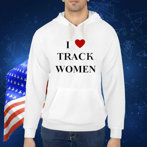 Official I Love Track Women Shirt