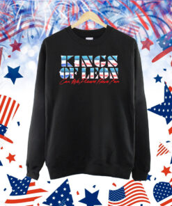 Official Kings Of Leon Kings Chrome Can We Please Have Fun 4th of july 2024 Shirt