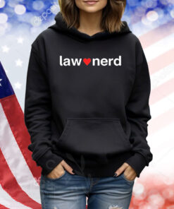 Official Law Nerd Love Shirt