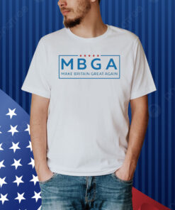 Official Mbga Make Britain Great Again Tee Shirt