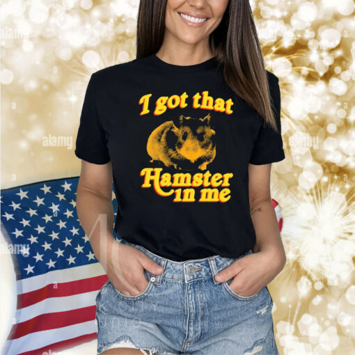 Official Phil Lester I Got That Hamster In Me Phil Lester 2024 Shirt