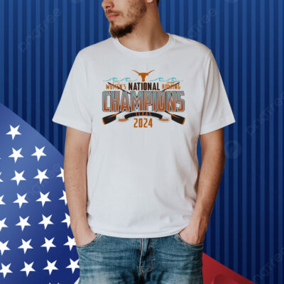 Official Texas Longhorns 2024 NCAA Women’s Division I Rowing National Champions Shirt