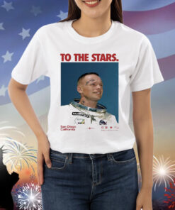 Official To The Stars Og Astronaut San Diego California Shirt