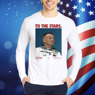 Official To The Stars Og Astronaut San Diego California Shirt