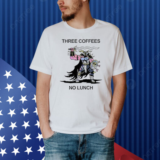 Official Wizard Of Barge Three Coffees No Lunch Shirt