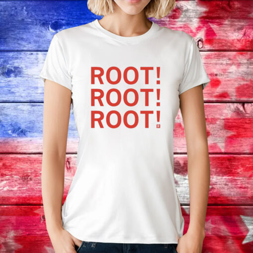 Root! Root! Root T-Shirt