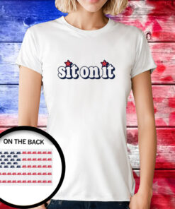 Sit On It Flag T-Shirt