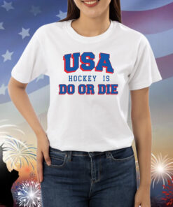 USA hockey do or die 4th of july Shirt