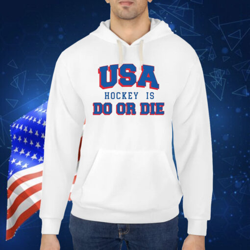 USA hockey do or die 4th of july Shirt