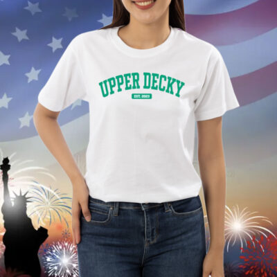 Upper Decky est 2023 Shirt