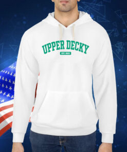 Upper Decky est 2023 Shirt