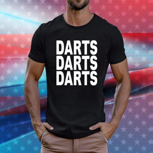 Wearing Darts Darts Darts Shirt