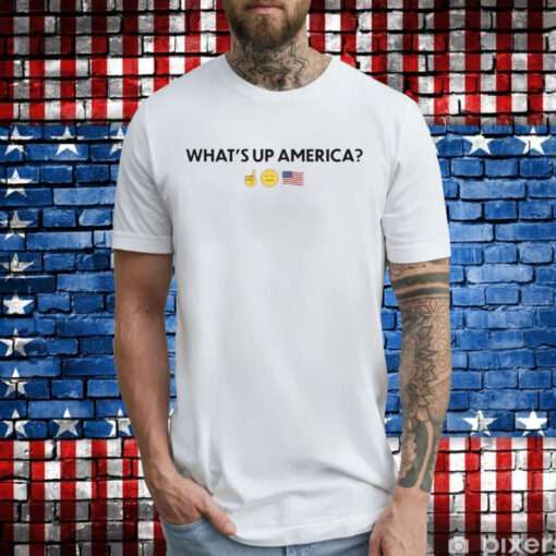 What's Up America T-Shirt