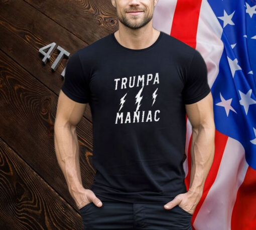 Trumpamaniac Trump-a-mania Lightning Bolt Trumpmania 2024 T-Shirt