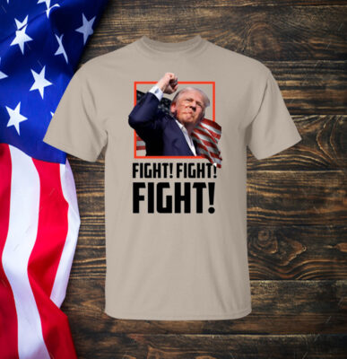 Trump Fight  Shirt