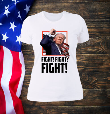 Trump Fight  Shirt