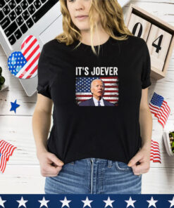 It's Joever Anti Joe Biden Trump Election 2024 T-Shirt