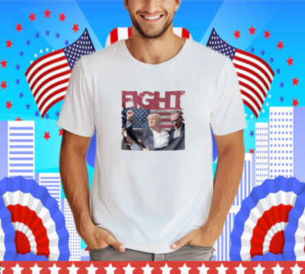 Trump Fight 2024 Digital Design Trump Shot Fight T-Shirt