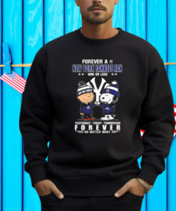 Snoopy And Charlie Brown Forever A New York Yankees Fan Win Or Lose Yesterday Today Tomorrow Forever Shirt