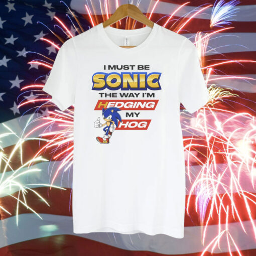 Sonic Hedging My Hog T-Shirt